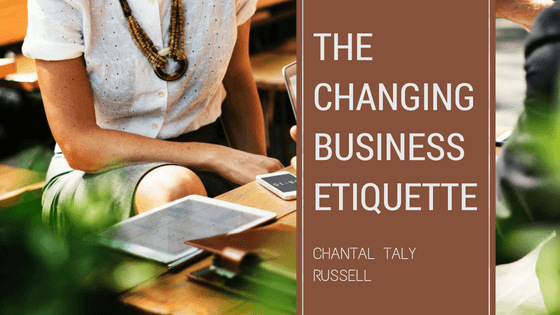 The Changing Business Etiquette